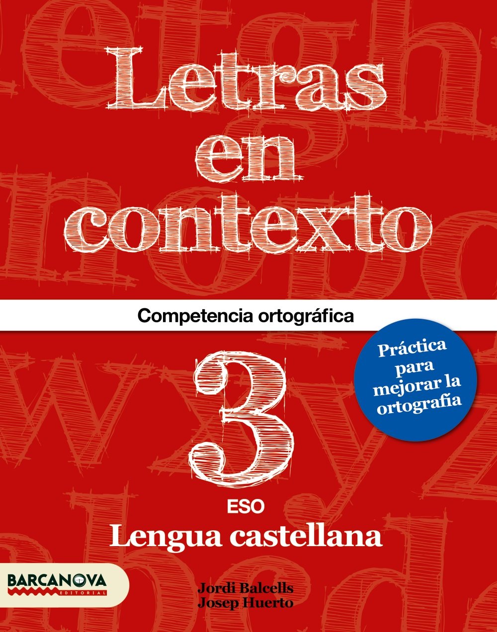 Cuaderno De Ortografía Castellana. ESO 3