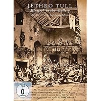 Minstrel in the Gallery (40th Anniversary: La Grande Edition)