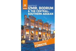 Rough Guides Snapshot Izmir, Bodrum and the central-southern Aegean ( Travel Guide | Insider tips | Must-See Sights