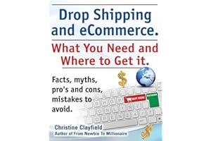 Drop Shipping and eCommerce, What You Need and Where to Get it. Dropshipping Suppliers and Products, eCommerce Payment Processing, eCommerce Software and Set up an Online Store All Covered