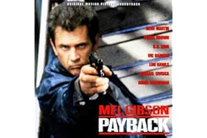 Payback: ORIGINAL MOTION PICTURE SOUNDTRACK;MEL GIBSON