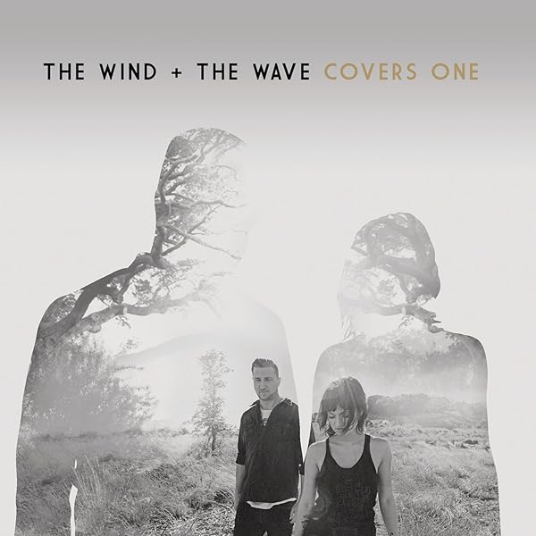 Covers One By The Wind And The Wave On Amazon Music Amazon Co Uk