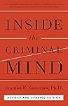 Inside the Criminal Mind