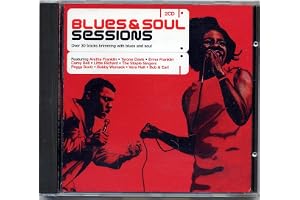 Blues And Soul Sessions: Over 30 Tracks Brimming With Blues And Soul