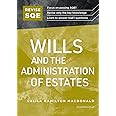 REVISE SQE Wills and the Administration of Estates | Revision Guides for SQE1 | Solicitor’s Qualifying Exam | Up to date with 2024 Specification: SQE1 Revision Guide