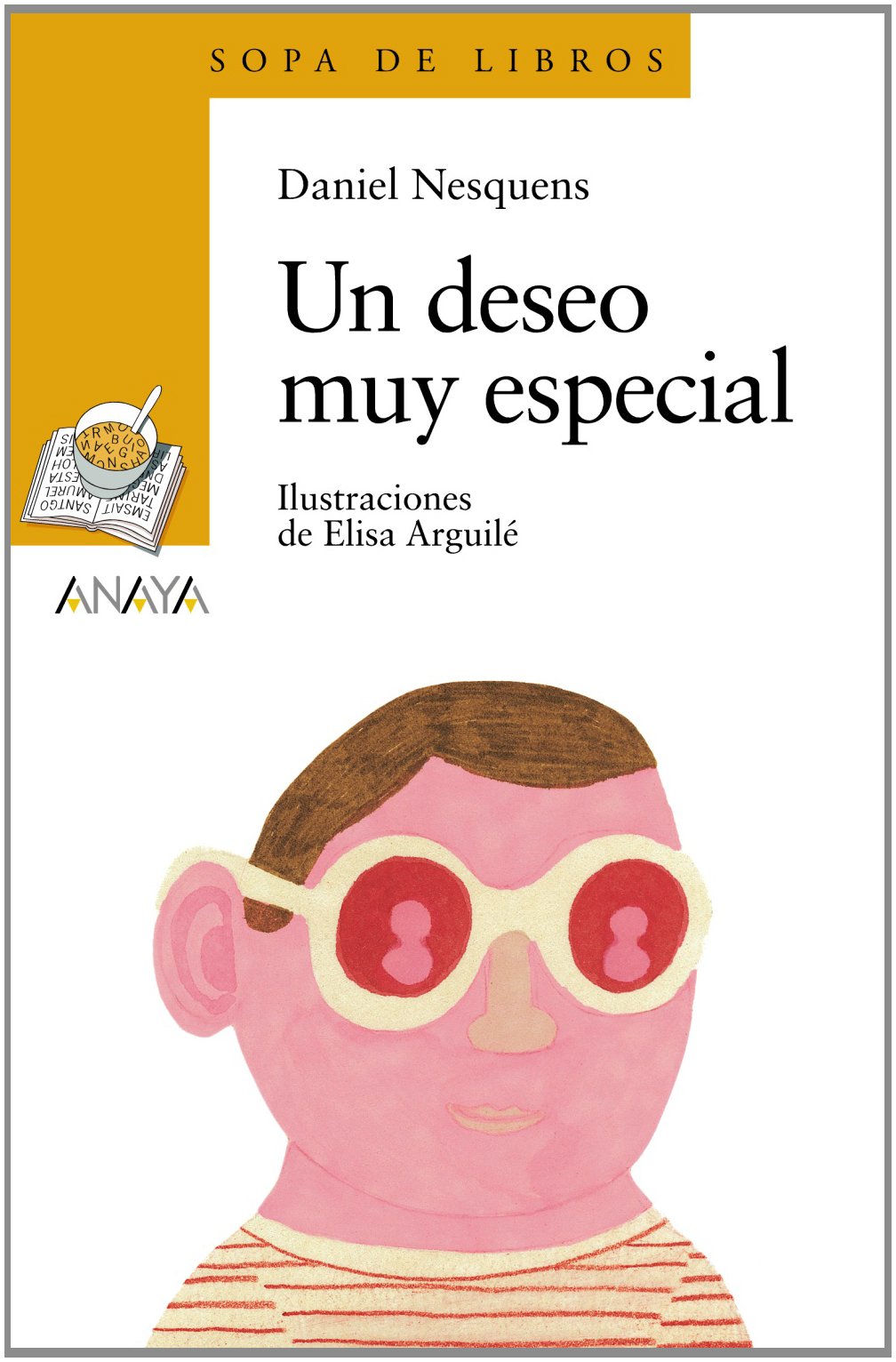 Un deseo muy especial - Sopa de Libros)