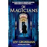 The Magicians: (Book 1)