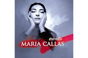 Maria Callas : the One and Only