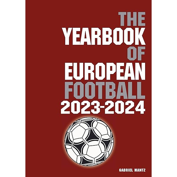 The Yearbook of European Football 2024-2025: Amazon.co.uk: Mantz