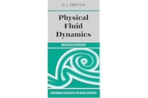 Physical Fluid Dynamics (Oxford Science Publications)