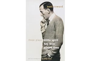 Blithe Spirit, Hay Fever, Private Lives: Three Plays (Vintage International)