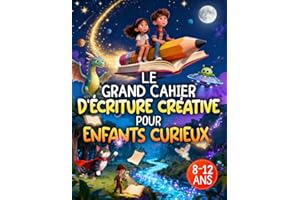 Carnet d’écriture créative pour enfants 8-14 ans – 24 idées d’histoires à compléter – Activité sans écran – Cadeau éducatif et ludique – Fille et garçon