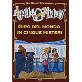 Giro del mondo in cinque misteri. Ediz. illustrata