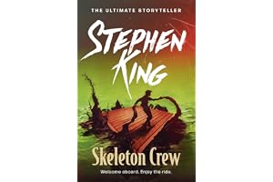 Skeleton Crew: A riveting, dark story collection from the No. 1 bestseller, featuring 'The Mist' and 'The Monkey'