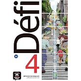 D&Eacute;FI 4 - Livre de l'&eacute;l&egrave;ve. B2: Vol. 4