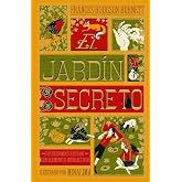 El jard&iacute;n secreto (Cl&aacute;sicos ilustrados de MinaLima)