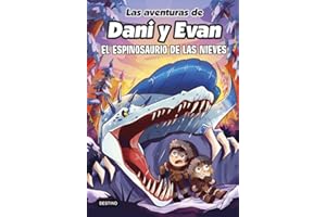 Las aventuras de Dani y Evan 9. El espinosaurio de las nieves (Jóvenes influencers)