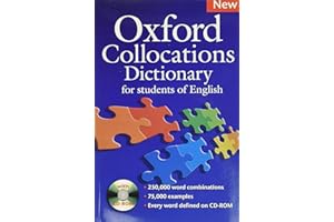 Oxford Collocations Dictionary - Second Edition: Oxford Collocations Dictionary: New Edition 2009 with CD-rom: for students of English
