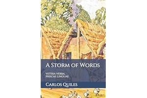 A Storm of Words: vetera verba, priscae linguae: Reconstructed Indo-European and Uralic proto-languages and their contacts: 3