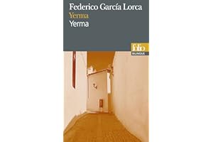 Yerma/Yerma: Poème tragique en trois actes et six tableaux/Poema trágico en tres actos y seis cuadros