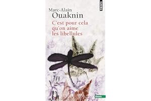 C'est pour cela qu'on aime les libellules