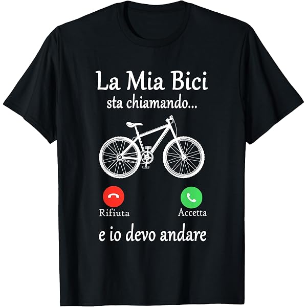 Maglietta Divertente Per Ciclisti - T-shirt Ironica Mountain Bike Con Stampa 'La Bici Sta Chiamando' - Foto 5