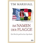 Im Namen der Flagge: Die Macht politischer Symbole