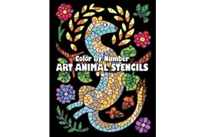 ART ANIMAL STENCILS Color By Number: Activity Coloring Book for Adults Relaxation and Stress Relief