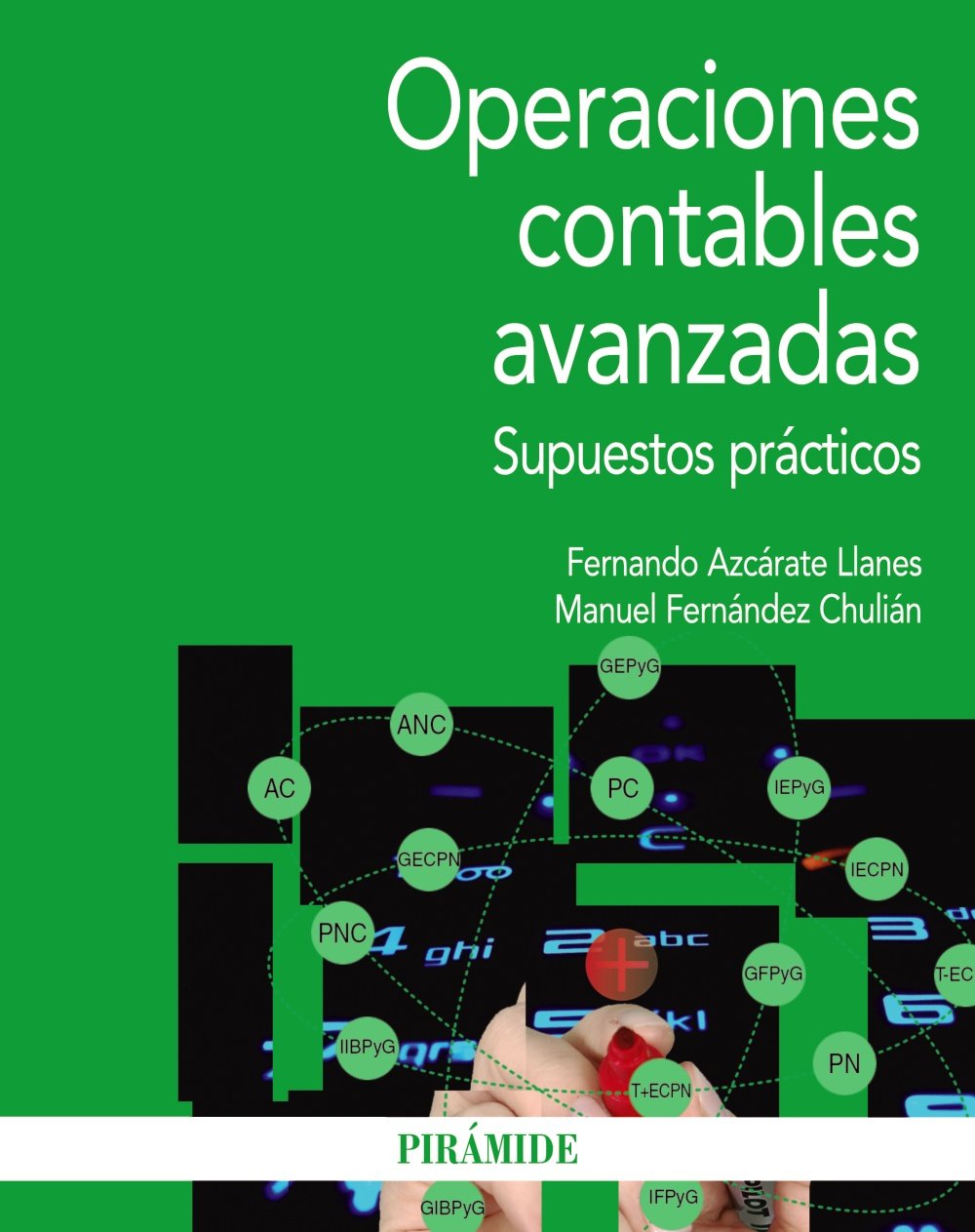 Operaciones contables avanzadas: Supuestos prácticos