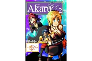Akaru: Arzarkan la Main de la Destruction Tome 2: Arc 1: Les Forces de la Destinée
