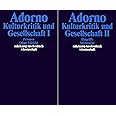 Gesammelte Schriften in 20 Bänden: Band 10: Kulturkritik und Gesellschaft. Prismen. Ohne Leitbild. Eingriffe. Stichworte. Anh