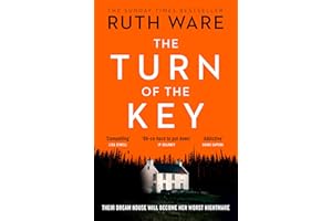 The Turn of the Key: The gripping psychological thriller that will leave you wanting more from the author of The It Girl