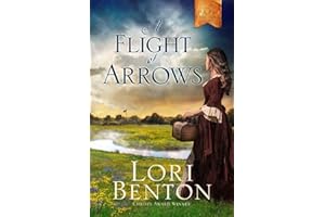 A Flight of Arrows: A Novel (The Pathfinders, Band 2)
