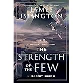The Strength of the Few (Volume 2)