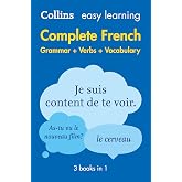 Easy Learning French Complete Grammar, Verbs and Vocabulary (3 books in 1): Trusted support for learning