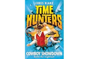 Cowboy Showdown: Book 7 (Time Hunters)