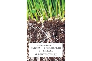 Farming and Gardening for Health or Disease