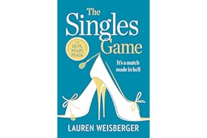 The Singles Game: Secrets and Scandal, the Smash Hit Read of the Summer
