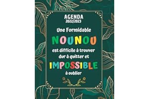 Cadeau Nounou Original: Agenda Nounou 2022 2023 | Planificateur Semainier 29 AOUT 2022 - 30 JUILLET 2023 | Original, Pratique, Utile .