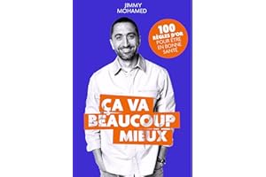 ça va beaucoup mieux