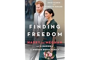 Finding Freedom: The Sunday Times number 1 bestselling biography that tells the real story of Harry and Meghan’s life together
