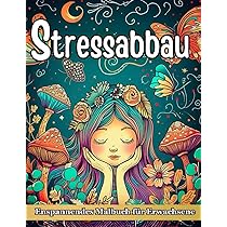 Malbuch Für Erwachsene – Mandalas & Tiere Zum Stressabbau & Für Mehr Selbstliebe