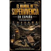 El Manual de Supervivencia en Espa&ntilde;a: C&oacute;mo prepararte para cortes de luz, emergencias y situaciones cr&iacute;ticas