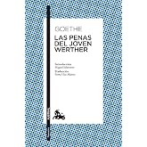 Las penas del joven Werther: Introducci&oacute;n de Miguel Salmer&oacute;n (Cl&aacute;sica)
