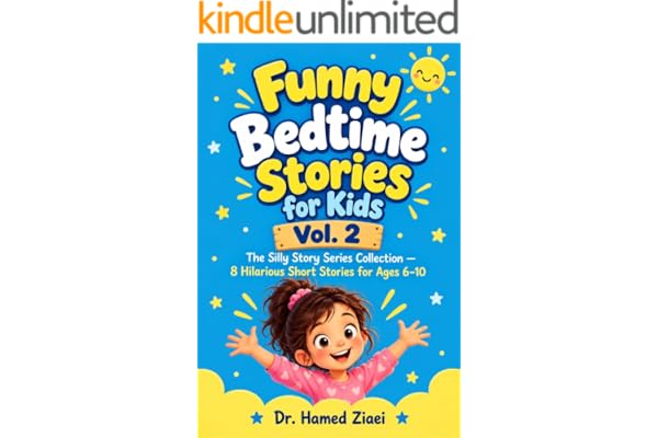 Funny Bedtime Stories for Kids: 8 Hilarious Short Stories for Ages 6–10 (The Happy Kids Story Collection)