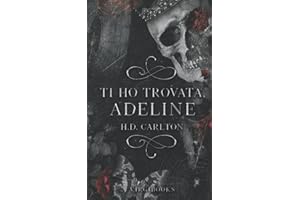 Ti ho trovata, Adeline