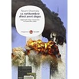 11 SETTEMBRE. DIECI ANNI DOPO