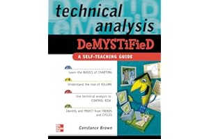 Technical Analysis Demystified: A Self-Teaching Guide