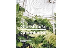Glasshouse Greenhouse: Haarkon's world tour of amazing botanical spaces