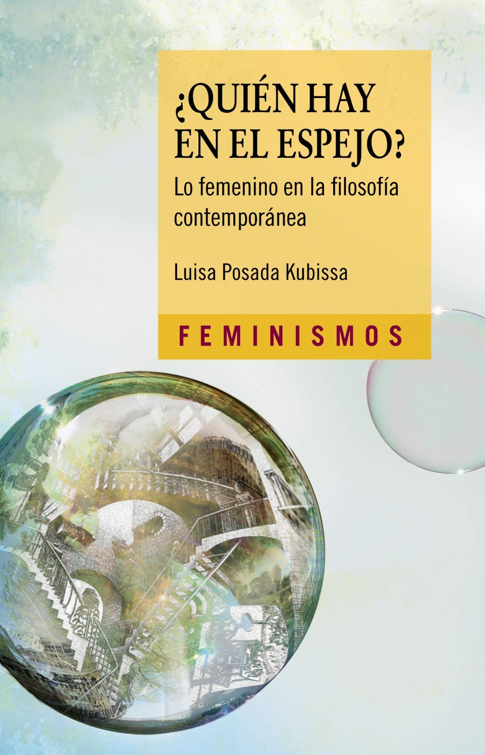 ¿Quién hay en el espejo?: Lo femenino en la filosofía contemporánea